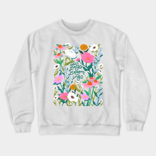 Day Dreaming Wild Flowers Crewneck Sweatshirt by jaclyncaris